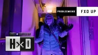 Probleemkind - Fxd Up  | #HxD