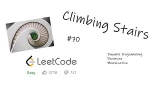 Leetcode #70: Climbing Stairs