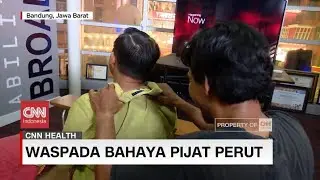 Waspada Bahaya Pijat Perut - CNN Health