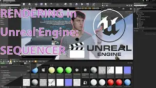 How to quickly render your scenes in Unreal Engine- Using the Sequencer