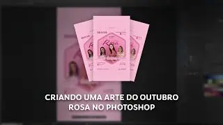 Criando uma arte do Outubro Rosa no Photoshop