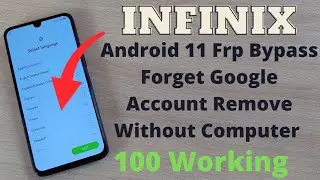 Infinix Note 11 Frp Bypass | Latest Update 2022 (X663) Google Account Remove Easy Method