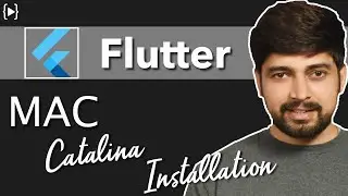 Flutter MAC Catalina installation and first app | Resolving all bugs