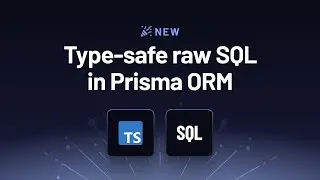 How To Write Raw SQL w/ Type Safety in Prisma ORM