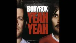 Bodyrox - Yeah Yeah (Randy Katana Edit)