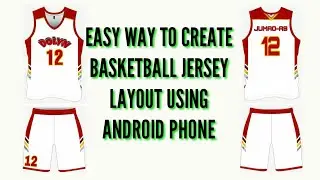 HOW TO LAYOUT BASKETBALL JERSEY USING ANDROID PHONE| PAANO MAG LAYOUT NG BASKETBALL JERSEY