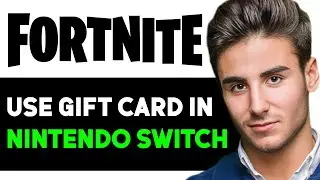 HOW TO USE FORTNITE GIFT CARD ON NINTENDO SWITCH 2024! (FULL GUIDE)