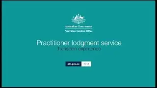 Transitioning to the Practitioner lodgment service (PLS)