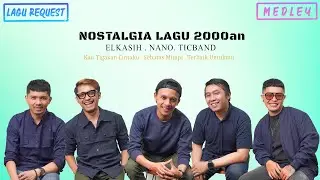 ELKASIH | NANO | TICBAND - Kau Tigakan Cintaku | Sebatas Mimpi | Terbaik Untukmu (Cover By Iyonk)