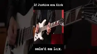 If Justice-era Kirk solo'd on Lux!