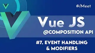 #7. Event Handling & Modifiers in Vue js || Vue js Series  