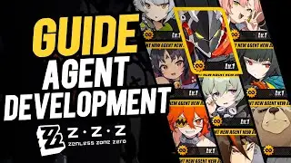 Maximum Your Character Damage ! Zenless Zone Zero Agent Development Guide