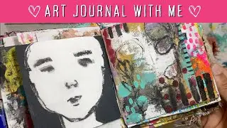 Get Messy With Me In My Art Journal! | My Art Journaling Process