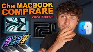 Che MACBOOK COMPRARE nel 2024?