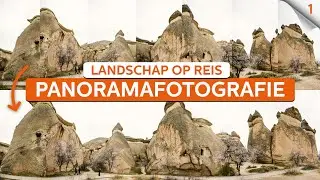 Tips voor PANORAMAFOTOGRAFIE op reis | Landschapsfotografie op reis | Zoom.nl | #1