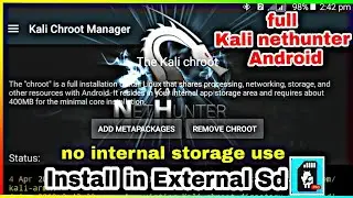 How to Install kali nethunter full chroot on Android in External sd|without internal space