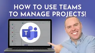 Master Microsoft Teams for effective Project Management