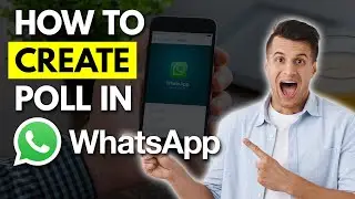 How to Create a Poll in WhatsApp 2023  ( Step-By-Step Guide )