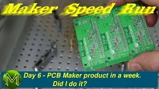 #250 Maker Speed Run Day 6: Did I do it?