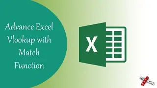 Advance Excel - Vlookup with Match formula