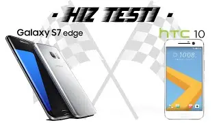 Hız Testi: S7 edge Vs HTC 10