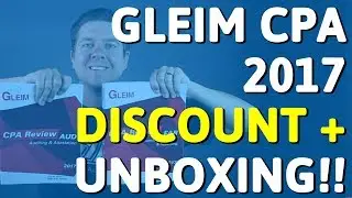 UNBOXING: Gleim CPA 2017 (UPDATED FOR NEW EXAM) + Discount & Free Trial | CPA Guide TV, Ep. 12