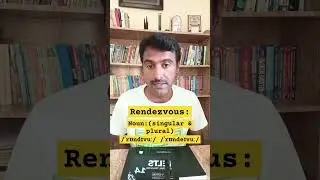 Rendezvous (pronunciation) Important pronunciations in English