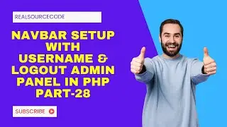 Navbar Setup with Username & Logout  Admin Panel  in php& MySQL  part-28