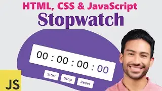 Create a Stopwatch Using JavaScript | Part-I | JavaScript Projects