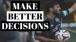 Soccer IQ Tips - Learn How To Make Good Decisions On The Pitch