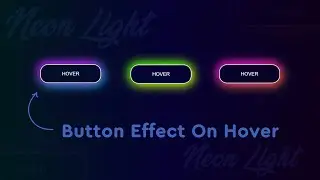 CSS Button Hover Effects | Glowing Gradient Border Effects Using Html & CSS