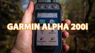 Garmin Alpha 200i - Review