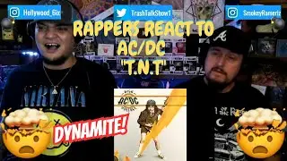 Rappers React To AC/DC "T.N.T"!!!