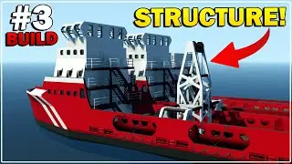 HUGE DIVING BELL STRUCTURE ADDED! - Stormworks - Diving Bell Supply Ship Build - Part 3