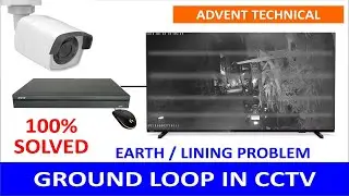 Ground Loop in CCTV, What Is A Ground Loop & How To Fix It, CCTV camera lining problem