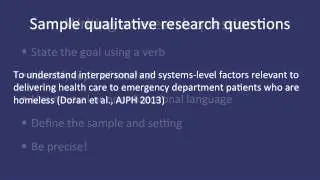 Fundamentals of Qualitative Research Methods: Developing a Qualitative Research Question (Module 2)