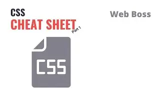 css cheat sheet part 1 | List of all css properties - Web Boss