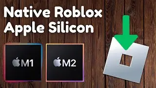 How to get native Roblox on Apple Silicon