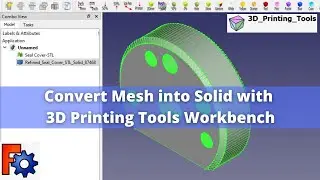 Convert Mesh into Solid with 3D Printing Tools Workbench | FreeCAD Tutorial |