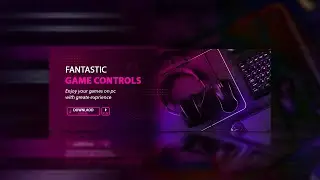 Creative Gaming Web Banners Design - Photoshop Cc Tutorial