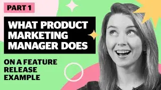 Product Marketing Manager: Its Role and Tasks on the Leadbot Release Example (Part 1)