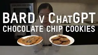 Battle of the Bots: Bard vs ChatGPT | Decoding the Perfect Chocolate Chip Cookie Recipe