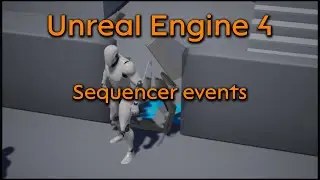 Tutorial: Sequencer events - Unreal Engine 4+5