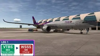 RFS - Real Flight Simulator | Thai Airways TG 409 | Bangkok (VTBS) - Singapore (WSSS) | A350-900