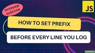 How to set prefix before every line you log | Important interview question