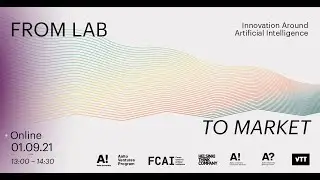 From Lab to Market x FCAI – Innovation Around Artificial Intelligence