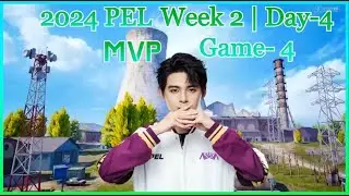 2024PEL Spring Season Regular Season Week 2 | Day-4 MVP Game-5 #novaparaboy