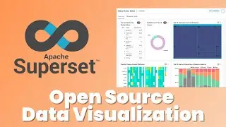 Apache Superset | Open Source Data Exploration & Vizualization Platform