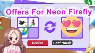 Offers for Neon Firefly in Adopt Me (Roblox)