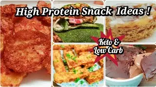 5 Amazing Quick and Easy HIGH PROTEIN Snacks Ideas | Low Carb and Keto Friendly